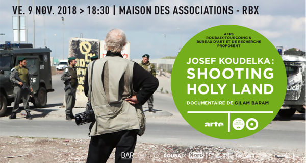Josef Koudelka : photographier la terre sainte - Ciné-débat – MFD 2018