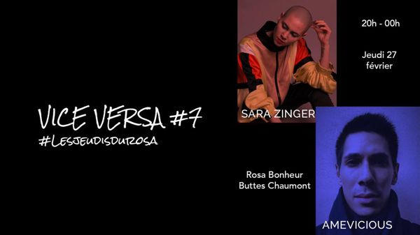 Vice Versa #7// Sara Zinger & Amevicious