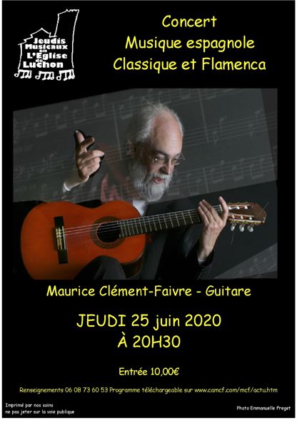 Concert Musique espagole classique et flamenca Maurice Clément-Faivre