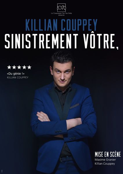 Killian Couppey dans Sinsitrement Vôtre,