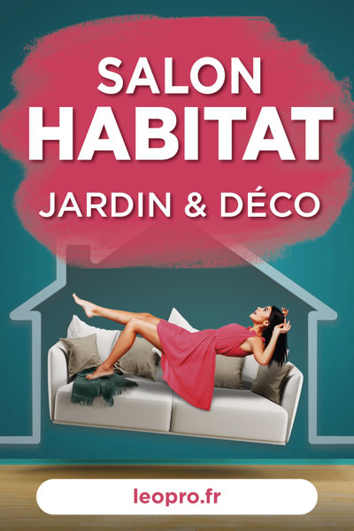 Salon Habitat Jardin & Déco