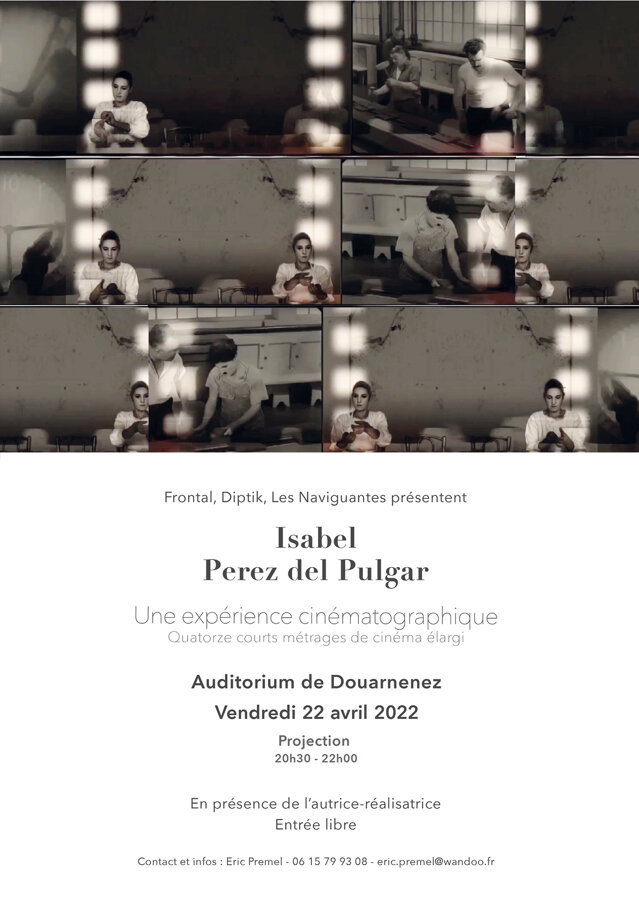 Projection exceptionnelle Auditorium de Douarnenez  vendredi 22 avril 2022  20 h 30  ISABEL PEREZ del PULGAR