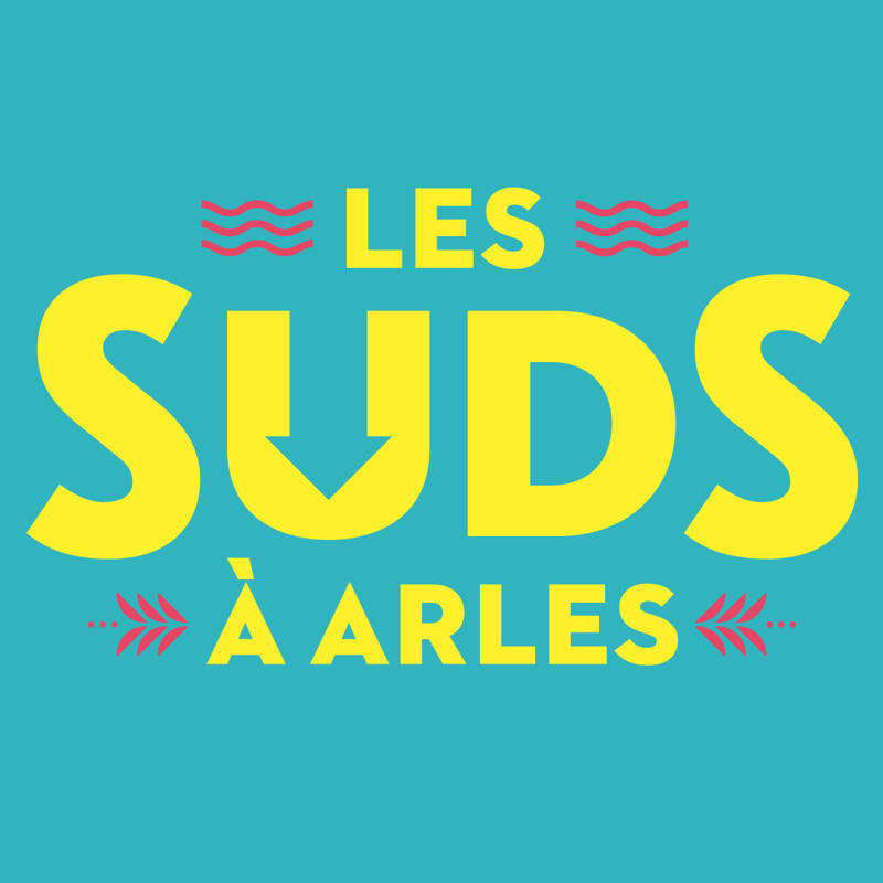 La 27e édition du Festival Les Suds, à Arles !