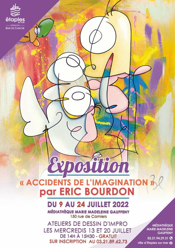 Exposition « Accidents de l'imagination » par Eric Bourdon à Étaples sur mer