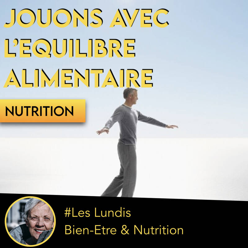 Les lundis Bien Etre et Nutrition