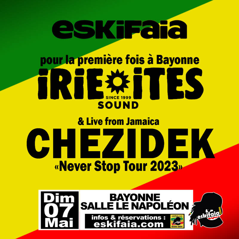 Chezidek + Irie Ites Sound + Eskifaia