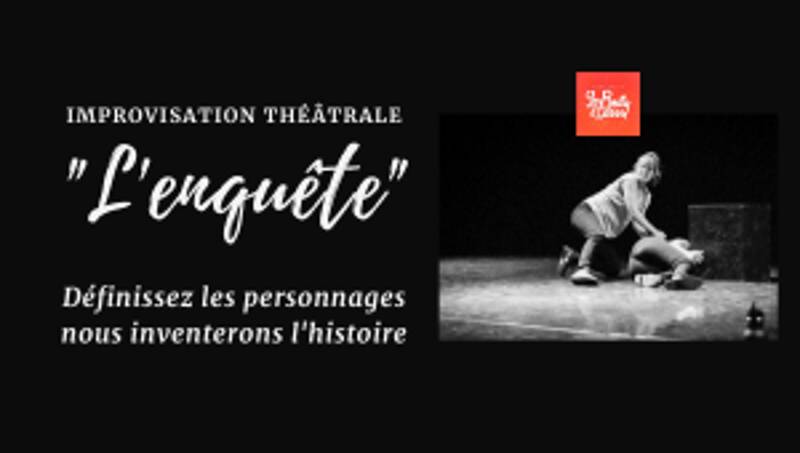 L'Enquête spectacle d'improvisation théâtrale