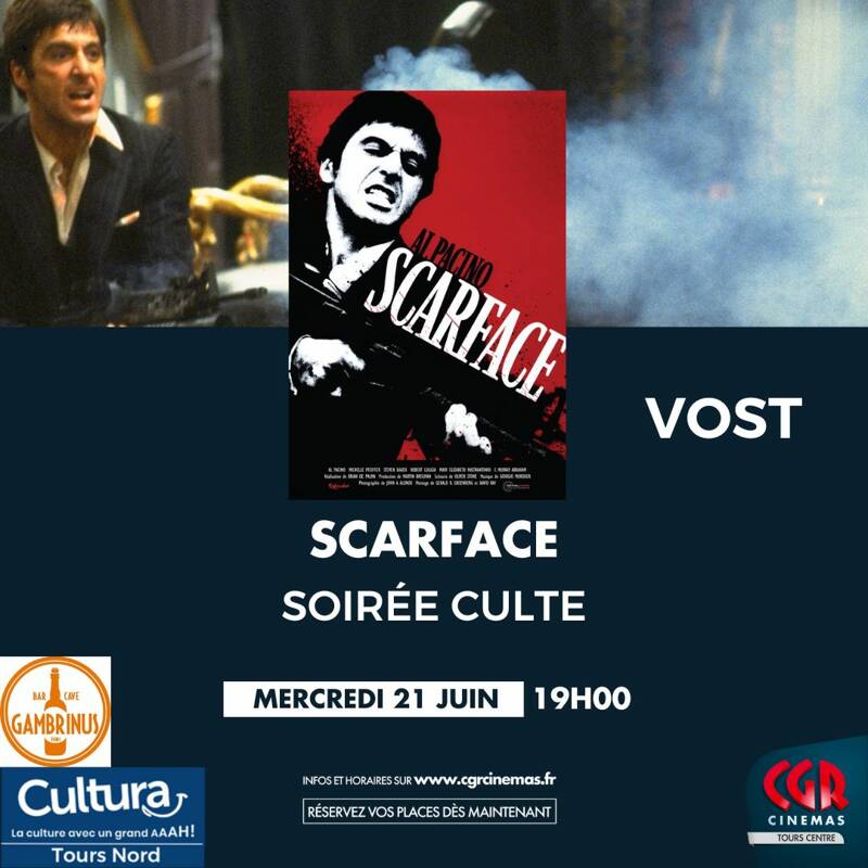 Soirée Culte : Scarface