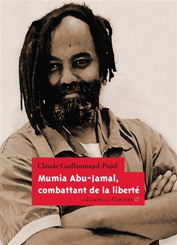 Rencontre littéraire « Mumia Abu-Jamal Combattant de la liberté »