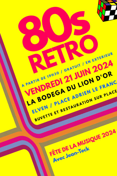 Fête de la musique 2024 - Soirée année 80'