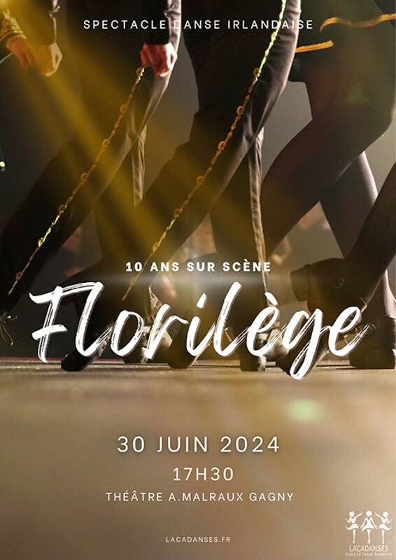 Florilège - Spectacle de danse et claquettes irlandaises