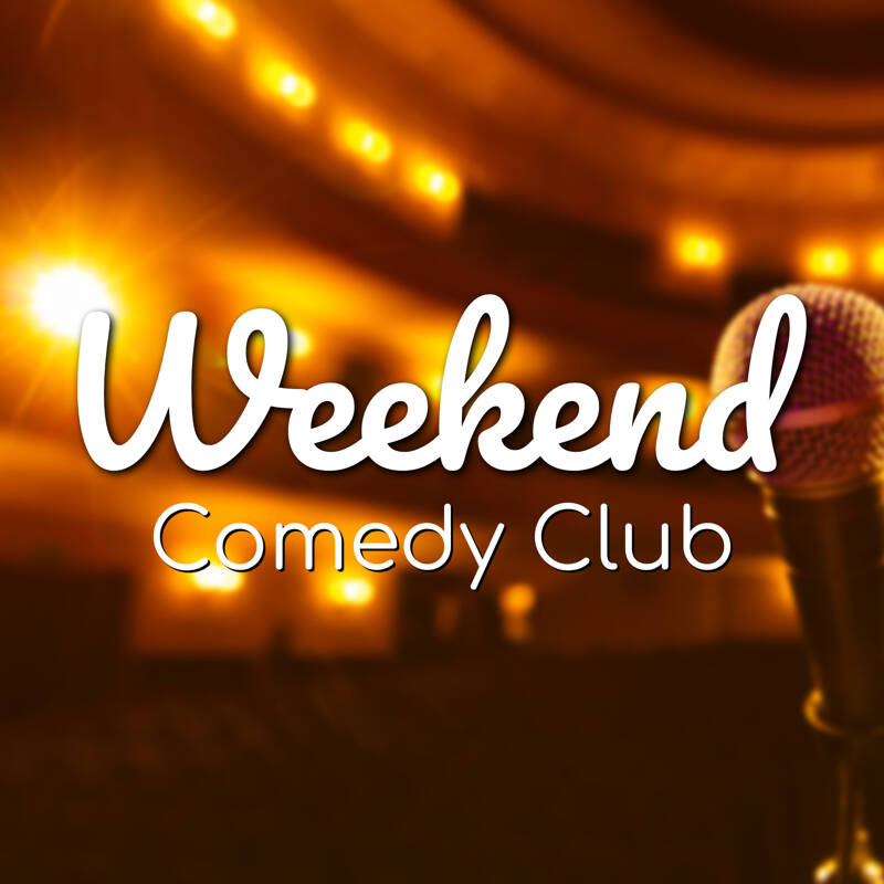 Weekend Comedy Club