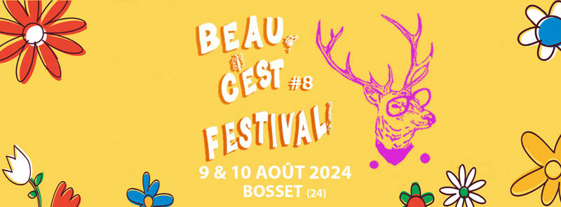 BEAU C'EST FESTIVAL