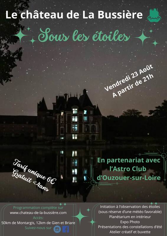 Le Château de La Bussière sous les étoiles