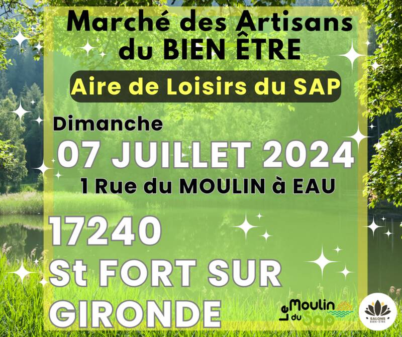 mini SALON des ARTISANS du BIEN ÊTRE 7 juillet  à St Fort sur GIRONDE