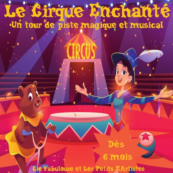 Le cirque enchanté