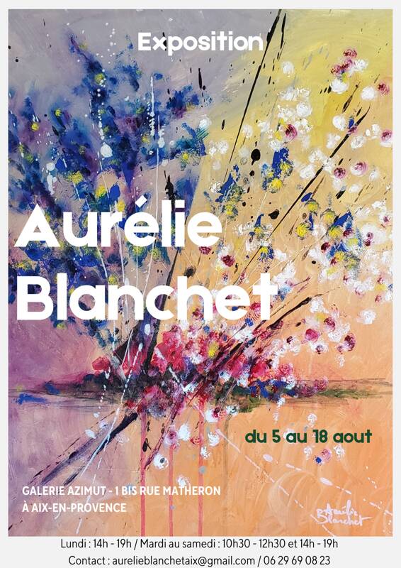 Exposition de peinture de l'artiste aixoise Aurélie Blanchet