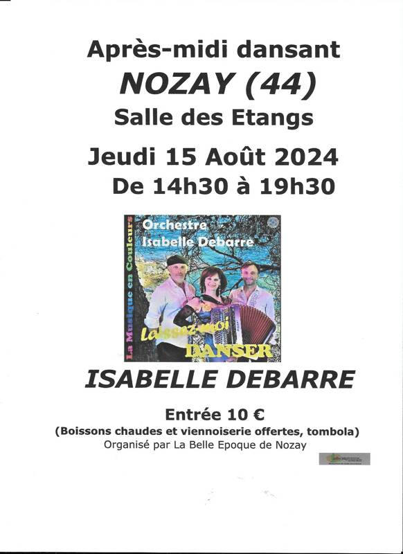 Après-midi dansant à Nozay avec Isabelle DEBARRE  le 15/08/24