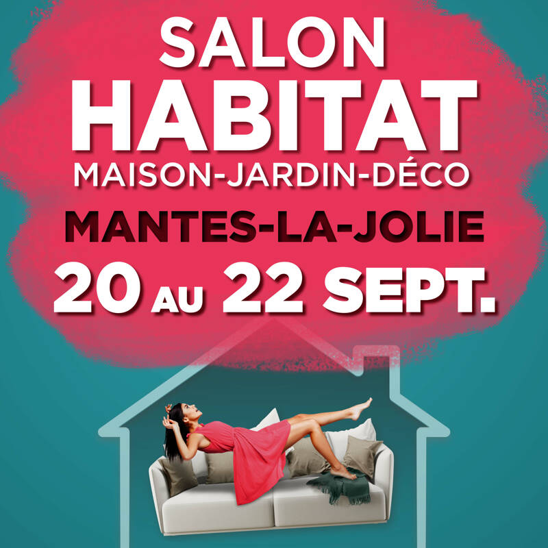 Salon Habitat Mantes la Jolie 2024