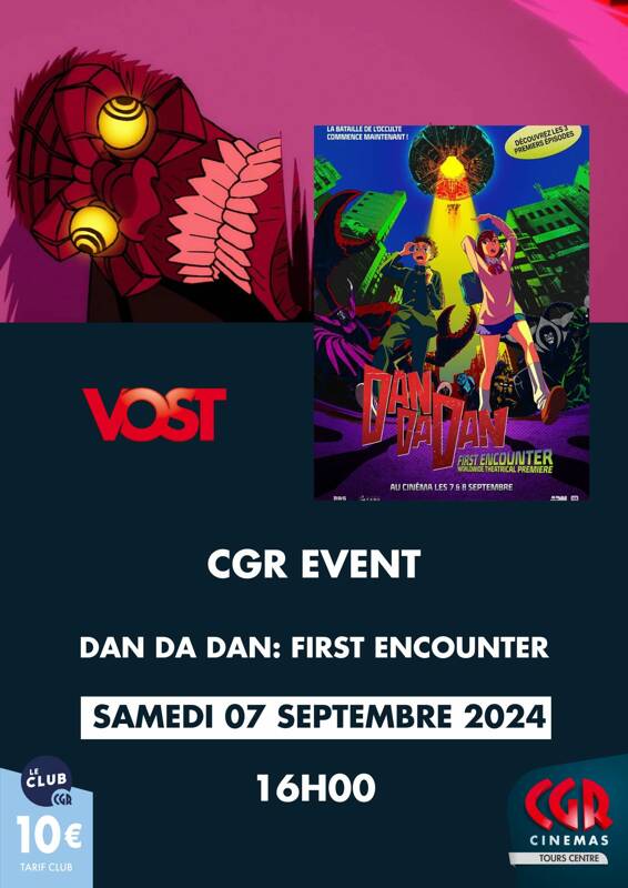 CGR Event : Dan Da Dan : First Encounter