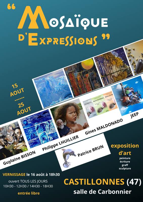 Mosaïque d'Expressions - exposition d'art - CASTILLONNES (47)