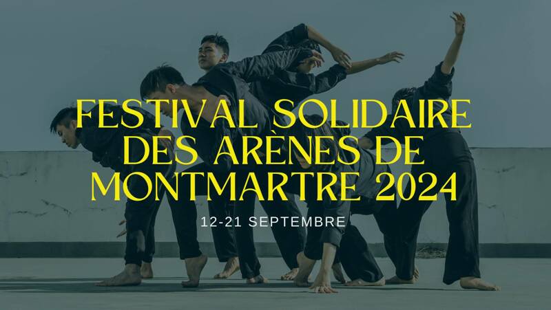 FESTIVAL SOLIDAIRE DES ARÈNES DE MONTMARTRE