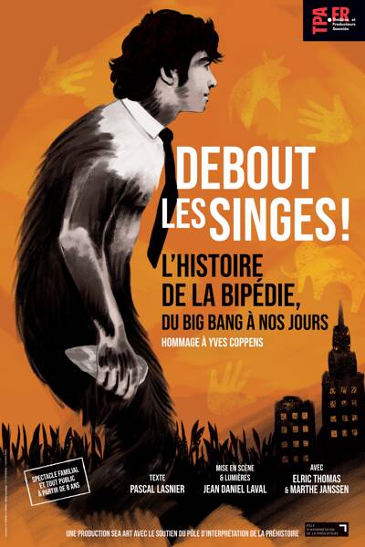 Debout les singes !