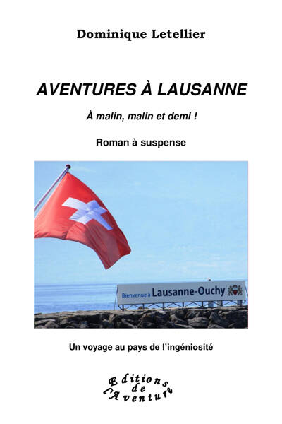 Dominique Letellier signe Aventures à Lausanne à La Rochelle