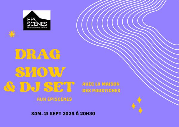 Scènes Drag et DJ set