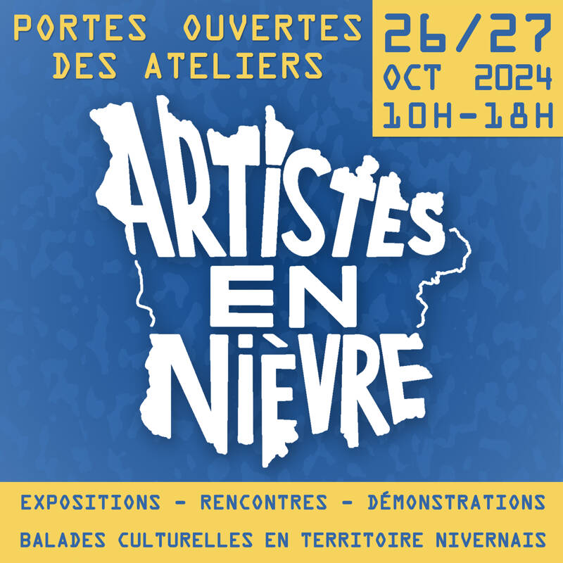 Portes Ouvertes des Ateliers d'Artistes en Nièvre