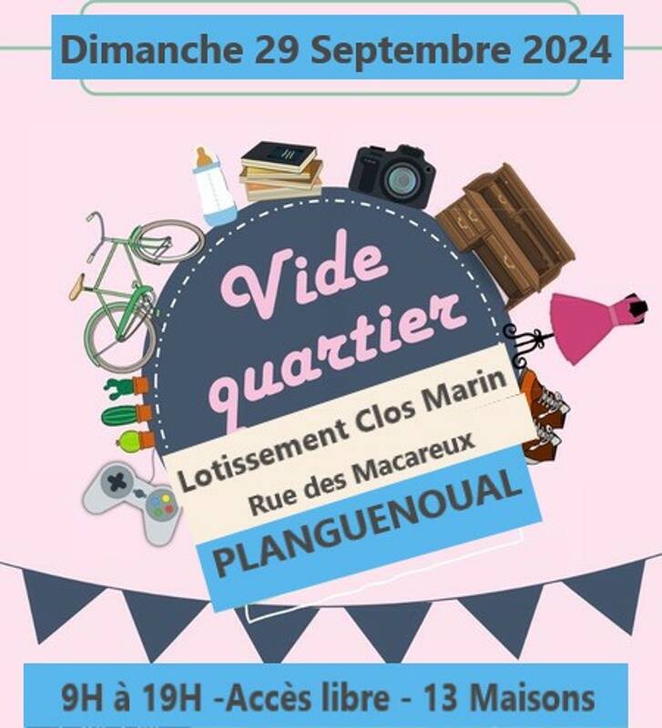 Vide quartier 29/09