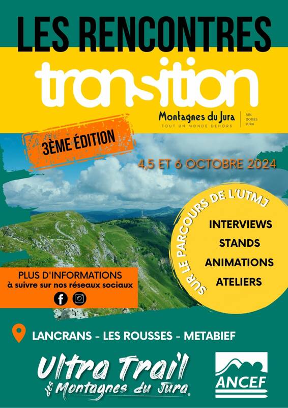 LES RENCONTRES TRANSITION - L'UTMJ EN FAVEUR DE LA TRANSITION EN MONTAGNE