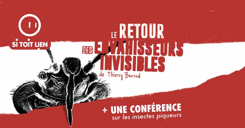 Projection-évènement : Le retour des envahisseurs invisibles