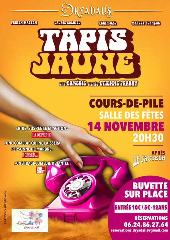 Comédie TAPIS JAUNE par Etienne Fraday