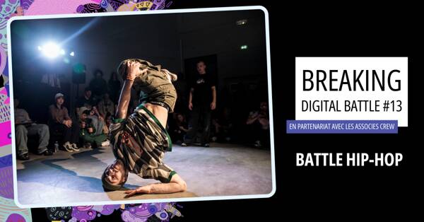 Breaking Digital Battle #13