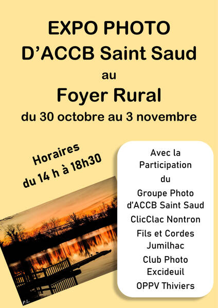 Expo photo annuelle de Saint Saud Lacoussière