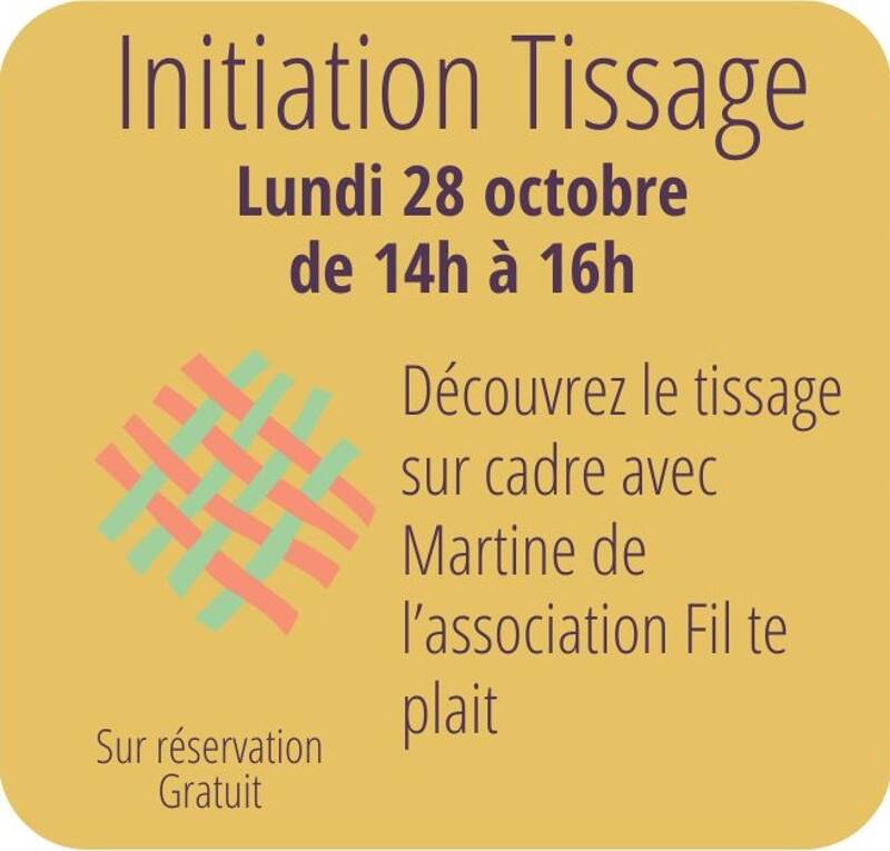 Atelier : Tissage