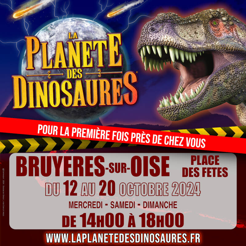 La Planète des Dinosaures - l'expo à Bruyères-sur-Oise