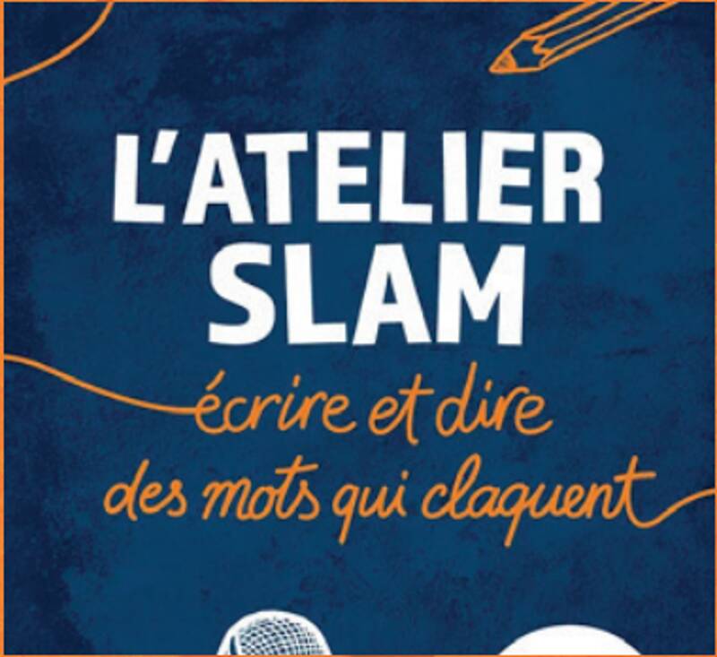 Octobre en Chansons - Atelier Slam