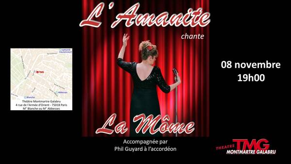 Spectacle L'Amanite chante la Môme