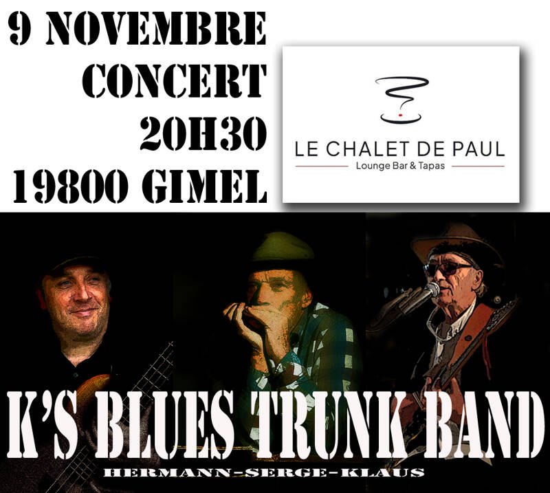 Concert K'S BLUES TRUNK