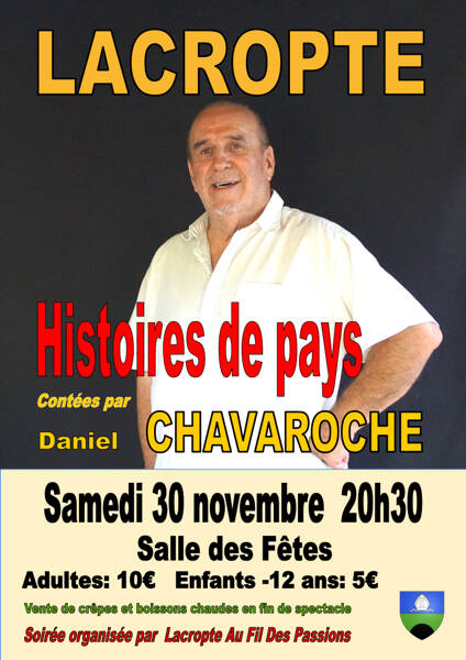 Histoires de pays, contées par Daniel CHAVAROCHE