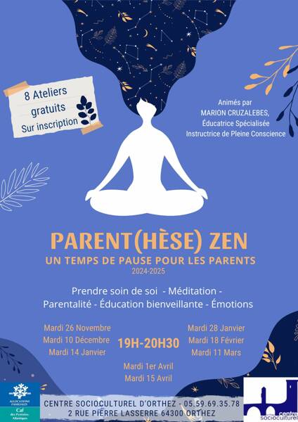 Parent(hèse) Zen