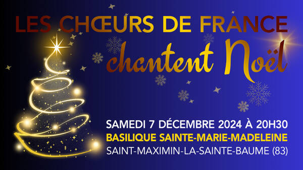 LES CHOEURS DE FRANCE CHANTENT NOEL