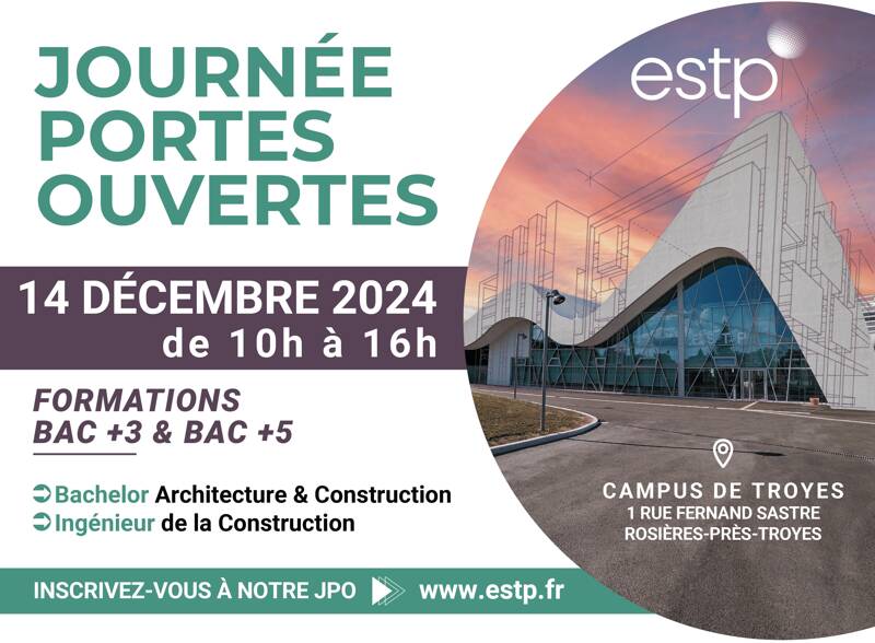 Journée Portes Ouvertes ESTP Troyes