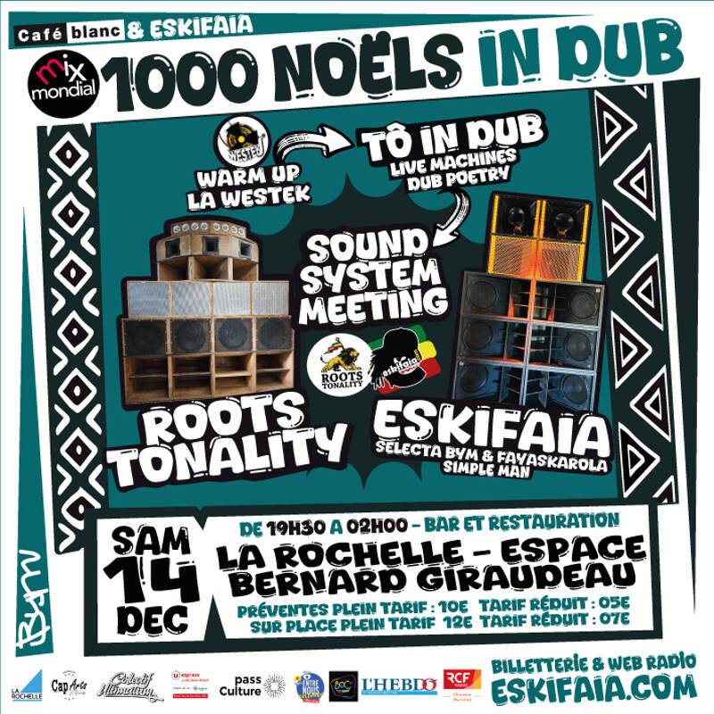 Sound System Meeting : Eskifaia x Roots Tonality