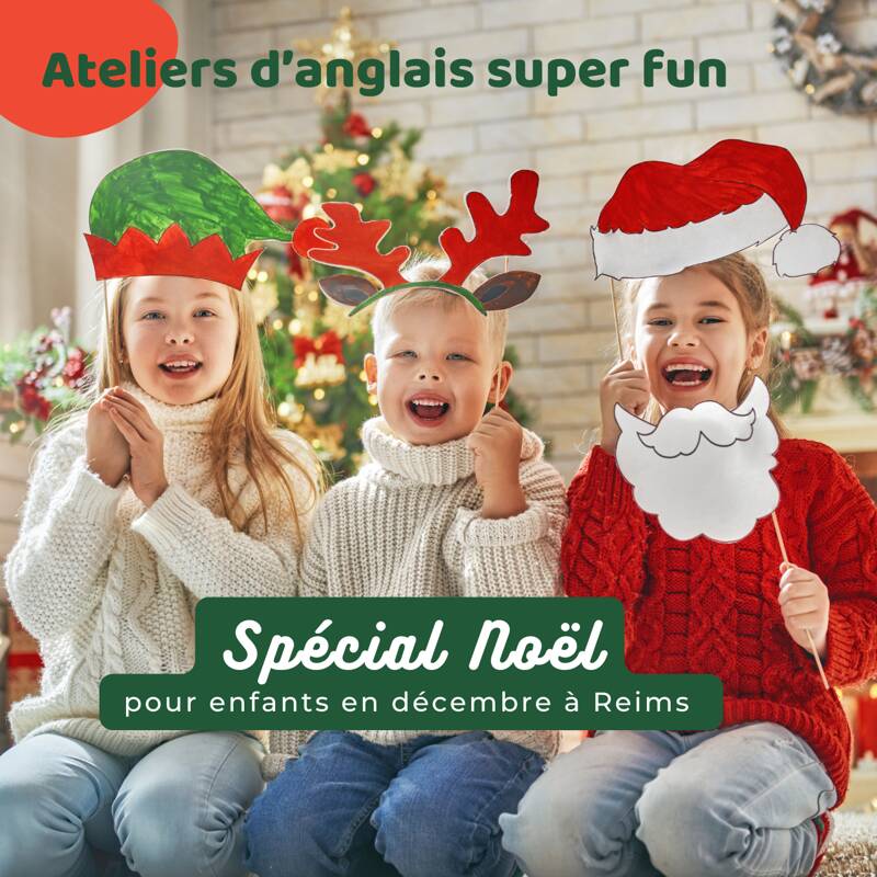 Ateliers d'Anglais Spécial Noël