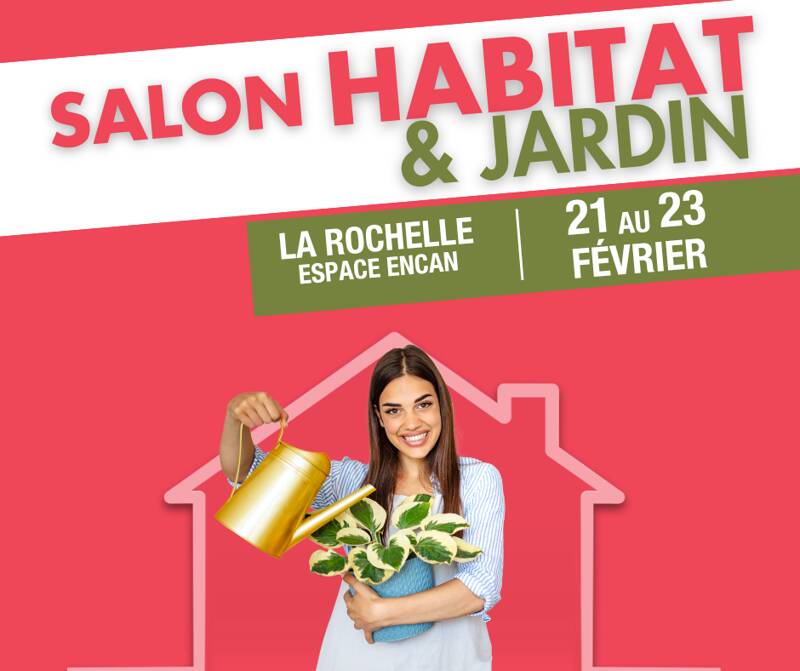 SALON HABITAT & JARDIN LA ROCHELLE