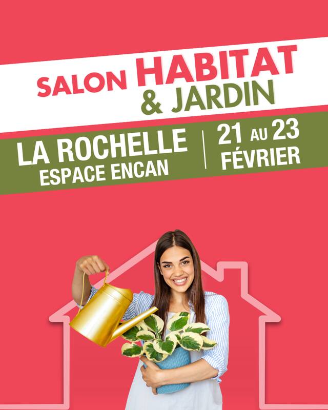 SALON HABITAT & JARDIN LA ROCHELLE