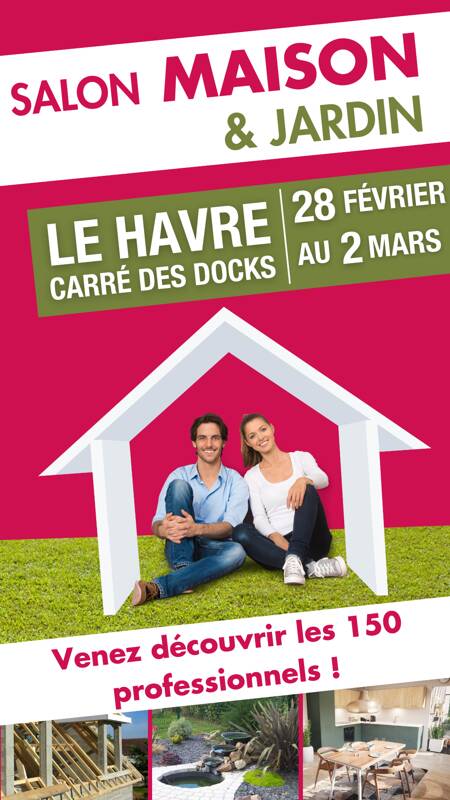 SALON MAISON & JARDIN LE HAVRE